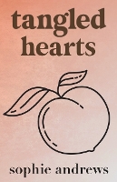 Tangled Hearts: Special Edition (Paperback)