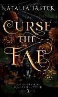 Curse the Fae - Dark Fables: Vicious Faeries 3 (Hardback)