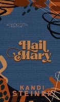 Hail Mary: Special Edition (Hardback)