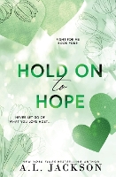 Hold on to Hope (Alternate Paperback) - Fight for Me 4 (Paperback)