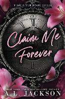 Claim Me Forever (Paperback)