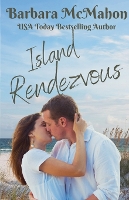 Island Rendezvous - Tropical Escape 1 (Paperback)