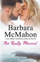Not Really Married - Sweet Romance Stand-Alone Collection 9 (Paperback)