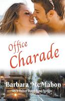 Office Charade - Golden Gate Romance 8 (Paperback)