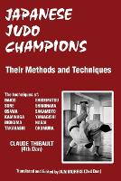 Japanese Judo Champions: Their Methods and Techniques (Paperback)