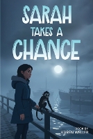 Sarah Takes A Chance (Paperback)