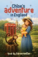 Chloe's Adventure in England (Paperback)