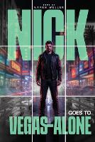 Nick Goes To Vegas - ALONE (Paperback)