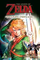 The Legend of Zelda: Twilight Princess, Vol. 5 - The Legend of Zelda: Twilight Princess 5 (Paperback)