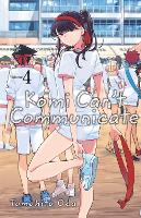 Komi Can't Communicate, Vol. 4 Volume 4 - Komi Can't Communicate (Paperback)