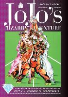 JoJo's Bizarre Adventure: Part 4--Diamond Is Unbreakable, Vol. 7 Volume 7 - JoJo's Bizarre Adventure: Part 4--Diamond Is Unbreakable (Hardback)