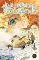 The Promised Neverland, Vol. 12 Volume 12 - The Promised Neverland (Paperback)
