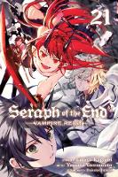 Seraph of the End, Vol. 21: Vampire Reign - Seraph of the End 21 (Paperback)