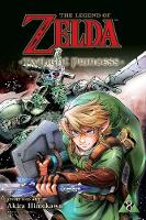 The Legend of Zelda: Twilight Princess, Vol. 8 - The Legend of Zelda: Twilight Princess 8 (Paperback)