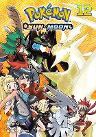 Pokemon: Sun & Moon, Vol. 12 - Pokemon: Sun & Moon 12 (Paperback)