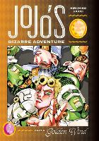 JoJo's Bizarre Adventure: Part 5--Golden Wind, Vol. 1 - JoJo's Bizarre Adventure: Part 5--Golden Wind 1 (Hardback)