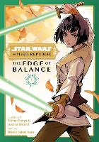 Star Wars: The High Republic: Edge of Balance, Vol. 1 - Star Wars: The High Republic: Edge of Balance 1 (Paperback)
