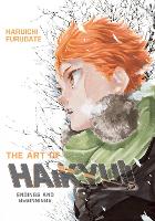 The Art of Haikyu!!: Endings and Beginnings - The Art of Haikyu!! (Hardback)
