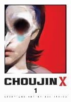 Choujin X, Vol. 1 - Choujin X 1 (Paperback)