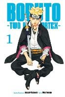 Boruto: Two Blue Vortex, Vol. 1 Volume 1 - Boruto: Two Blue Vortex (Paperback)