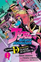JoJo's Bizarre Adventure: Shining Diamond's Demonic Heartbreak, Vol. 1 Volume 1 - JoJo's Bizarre Adventure: Shining Diamond's Demonic Heartbreak (Paperback)