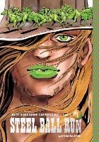 JoJo's Bizarre Adventure: Part 7--Steel Ball Run, Vol. 1 Volume 1 - JoJo's Bizarre Adventure: Part 7--Steel Ball Run (Hardback)
