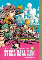 JoJo's Bizarre Adventure: Part 7--Steel Ball Run, Vol. 4 Volume 4 - JoJo's Bizarre Adventure: Part 7--Steel Ball Run (Hardback)