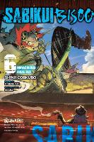 Sabikui Bisco, Vol. 6 (light novel) (Paperback)