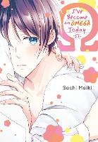 I've Become an Omega Today (Paperback)