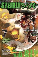 Sabikui Bisco, Vol. 7 (light novel) (Paperback)