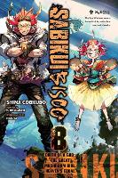 Sabikui Bisco, Vol. 8 (light novel) (Paperback)