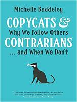 Copycats and Contrarians: Why We Follow Others... and When We Don't (CD-Audio)