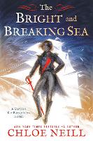 The Bright And Breaking Sea (Paperback)