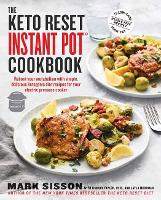 The Keto Reset Instant Pot Cookbook (Paperback)