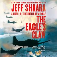 The Eagle's Claw: A Novel of the Battle of Midway (Unabridged) (CD-Audio)