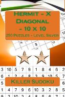 Killer Sudoku - Hermit - X Diagonal - 10 x 10 - 250 Puzzles - Level Silver: Great option to relax - 10 X 10 Pitstop 17 (Paperback)