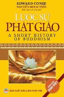 L&#432;&#7907;c s&#7917; Ph&#7853;t giáo: T&#7893;ng quan v&#7873; s&#7921; phát tri&#7875;n c&#7911;a Ph&#7853;t giáo trên th&#7871; gi&#7899;i qua các giai &#273;o&#7841;n (Paperback)
