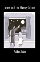 James and the Honey Moon (Paperback)
