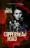 Copperhead Road (Hardback)