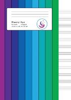 Manuscript Paper: Colour Spectrum A4 Blank Sheet Music Notebook - Music Gifts & Composition Books 2 (Paperback)