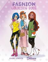Fashion Coloring Book: For Kids Ages 6-8, 9-12 - Young Dreamers Coloring Books 9 (Paperback)