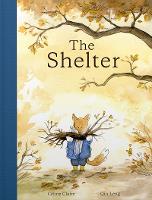 The Shelter: Deluxe 5th Anniversary Edition (Hardback)