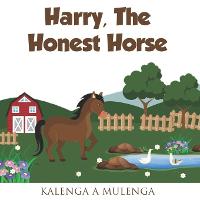 Harry the Honest Horse