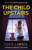 The Child Upstairs (Paperback)