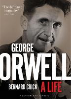 George Orwell: A Life (Hardback)