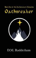 Oathbreaker - The Oathbreaker Chronicles 1 (Paperback)