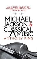 Michael Jackson and Classical Music (Paperback)