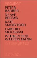 Project Interrupted: Lectures by British Housing Architects (Paperback)