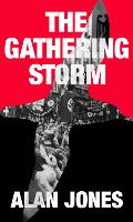The Gathering Storm - Sturmtaucher Trilogy 1 (Paperback)
