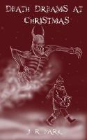 Death Dreams At Christmas (Paperback)